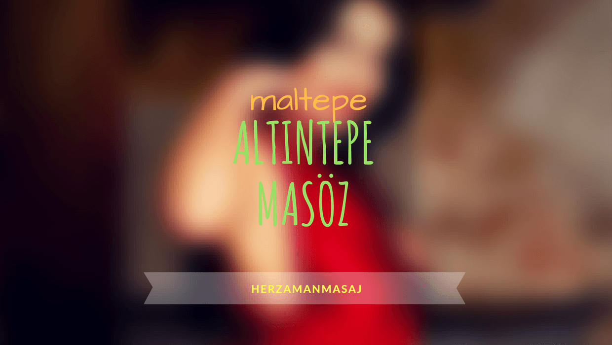 Altıntepe Masöz Maltepe İstanbul